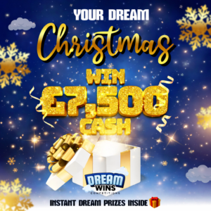 🎄 𝗬𝗢𝗨𝗥 𝗗𝗥𝗘𝗔𝗠 𝗖𝗛𝗥𝗜𝗦𝗧𝗠𝗔𝗦 - 𝗪𝗜𝗡 £𝟳𝟱𝟬𝟬 𝗖𝗔𝗦𝗛! 🎄